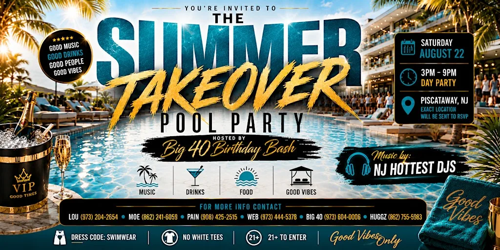 THE SUMMER TAKEOVER POOL PARTY