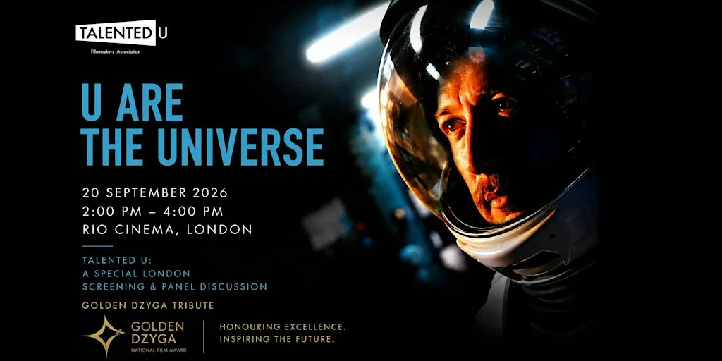 Talented U: A Special London Screening "U ARE THE UNIVERSE"