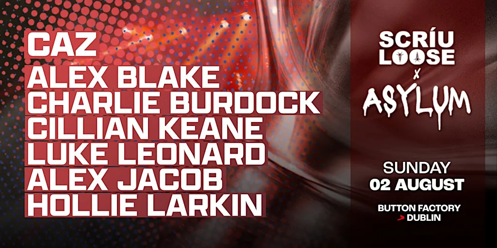 CAZ | BUTTON FACTORY DUB | SUNDAY AUGUST 2ND at Button Factory