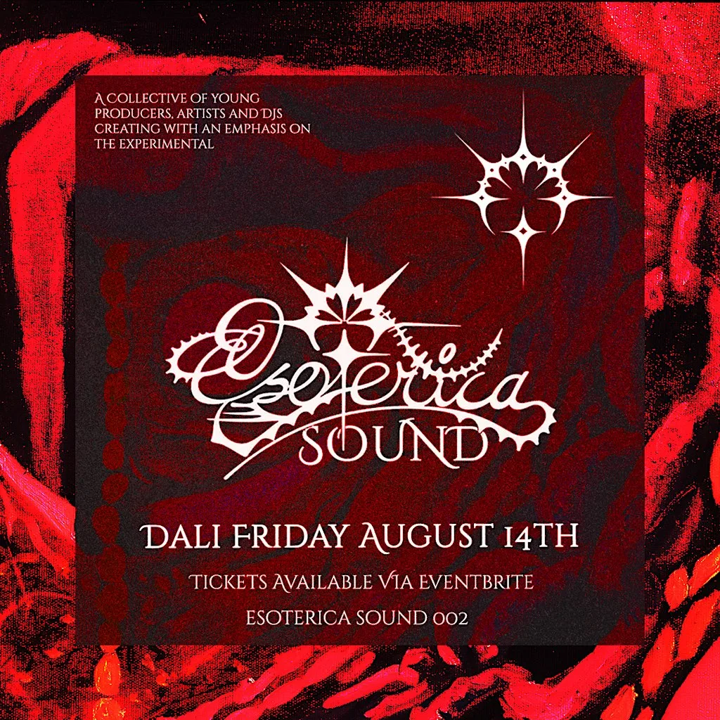Esoterica Sound at Dali
