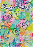 The Playful Makers Workshop at The Makers' House