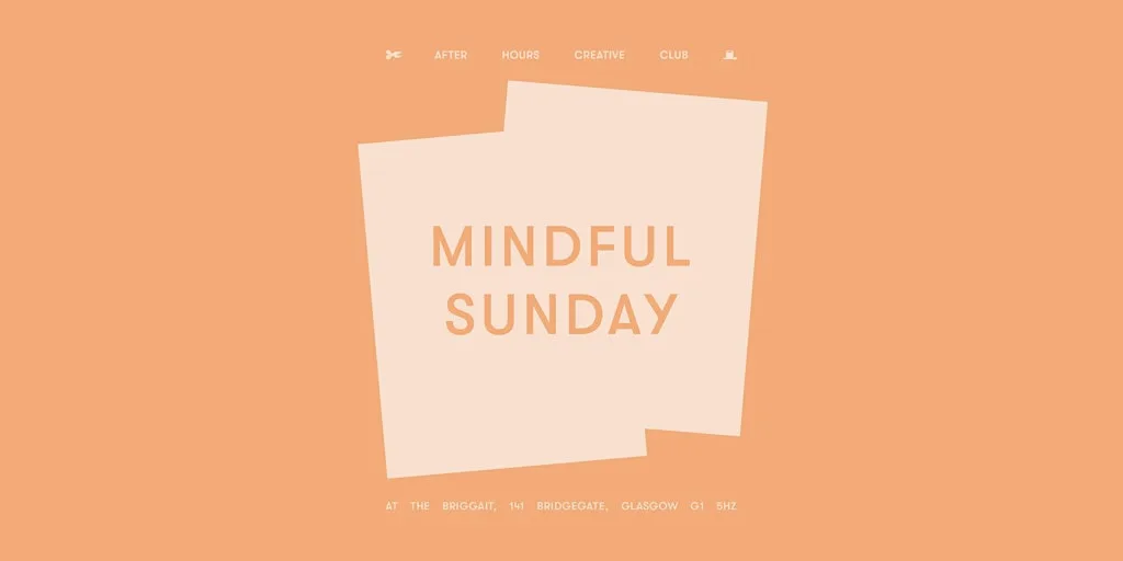 Mindful Sunday at The Briggait, Wasps Studios