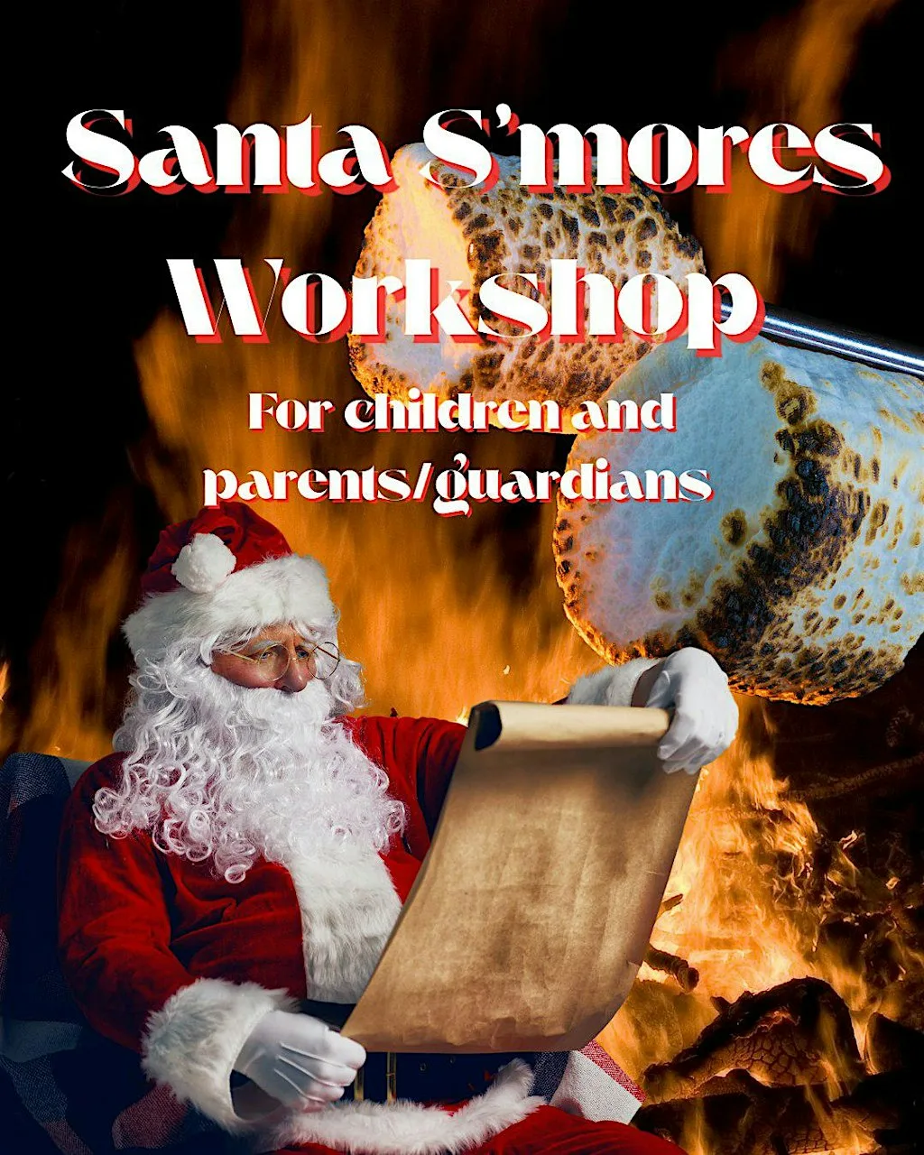 Santa S'mores Workshop for Children and Parents/Guardians
