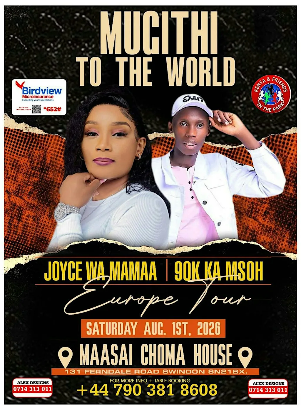 JOYCE WA MAMA & 90K EROPE TOUR. MAASAI CHOMA HOUSE, SWINDON