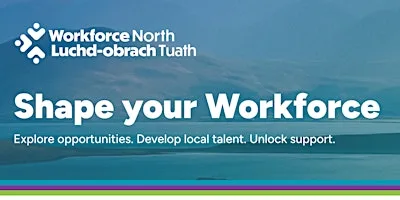 Workforce North Employer Event Series - Inverness