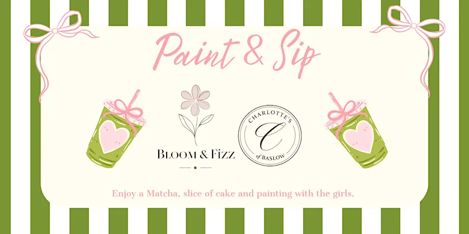 Paint & Sip Evening | 'Matcha with the Girls' at Charlotte's of Baslow