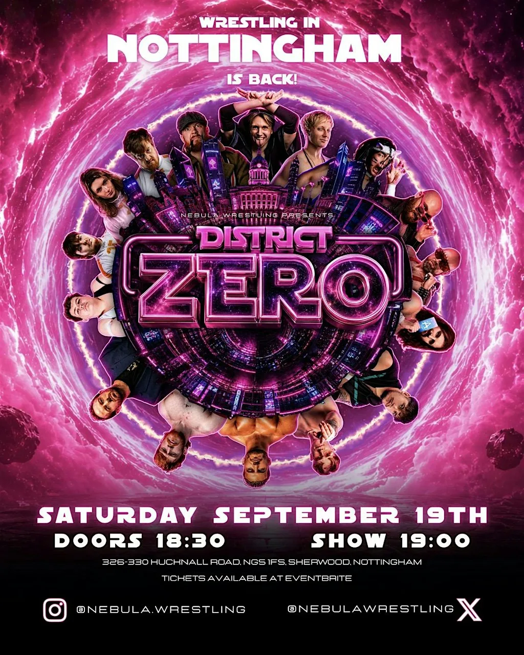 NEBULA Wrestling Presents DISTRICT ZERO at 326-330 Hucknall Rd