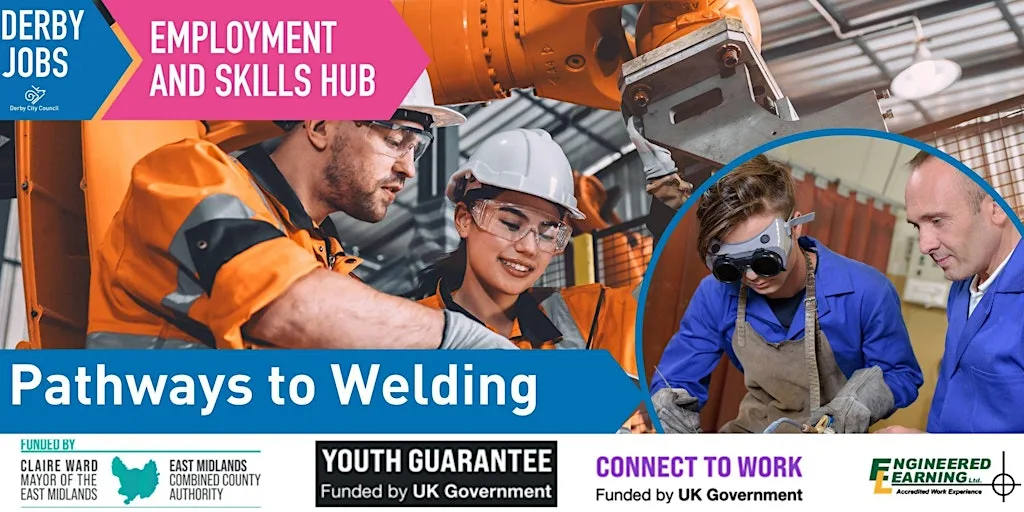 Pathway to Welding : Programme for 16 - 25 year olds
