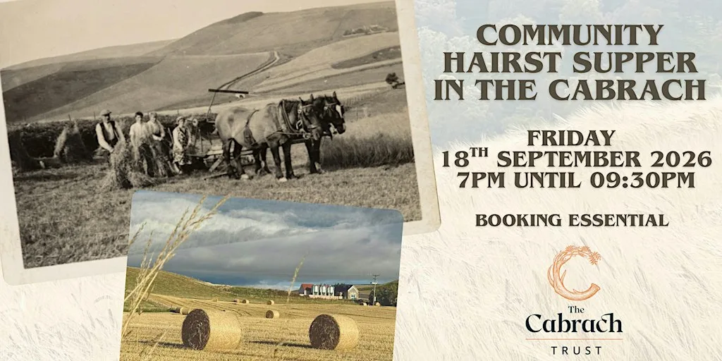 The Cabrach Community Hairst at The Cabrach Trust