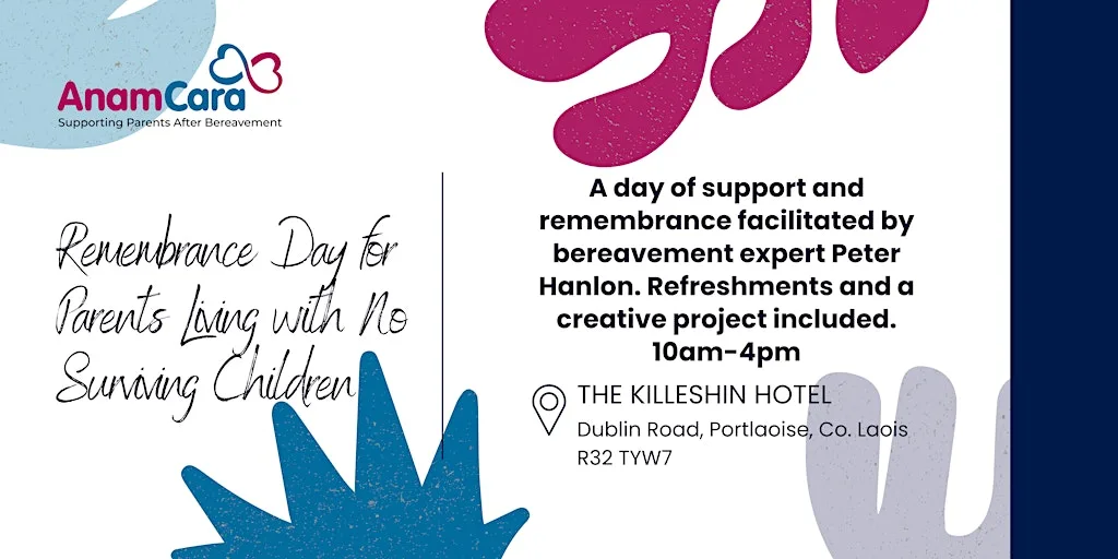 Anam Cara Support Day for Parents with No Surviving Children at The Killeshin Hotel
