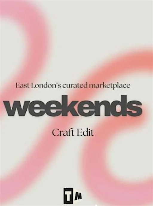 Weekends: Craft Edit at Dray Walk Gallery