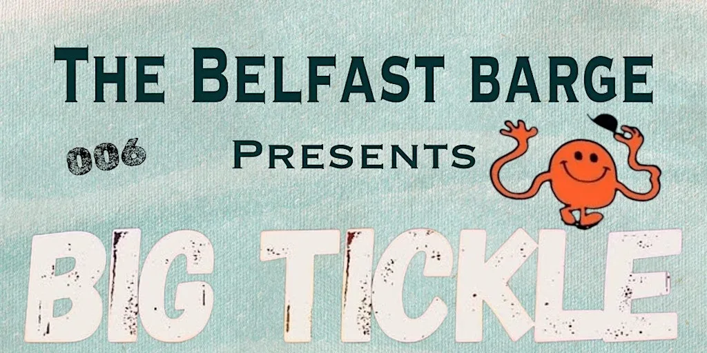 THE BELFAST BARGE PRESENTS 006