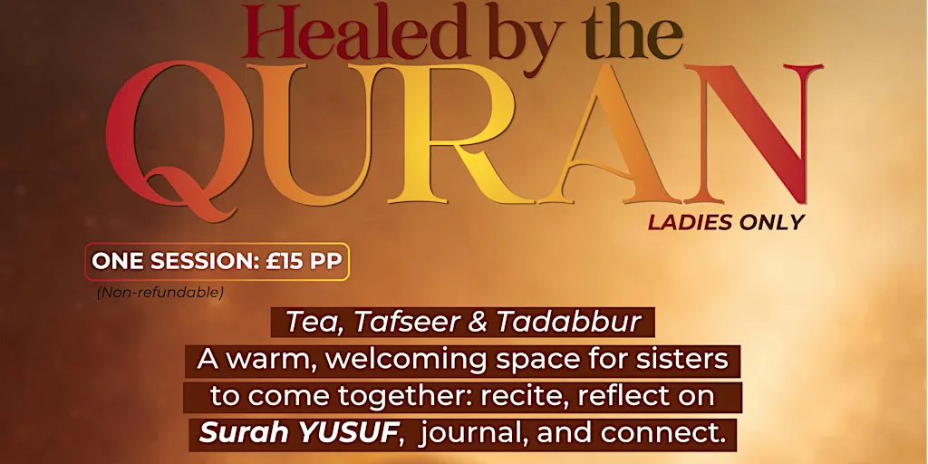 Healed by the Quran Class - Surah Yusuf at The Third Space by Human Appeal