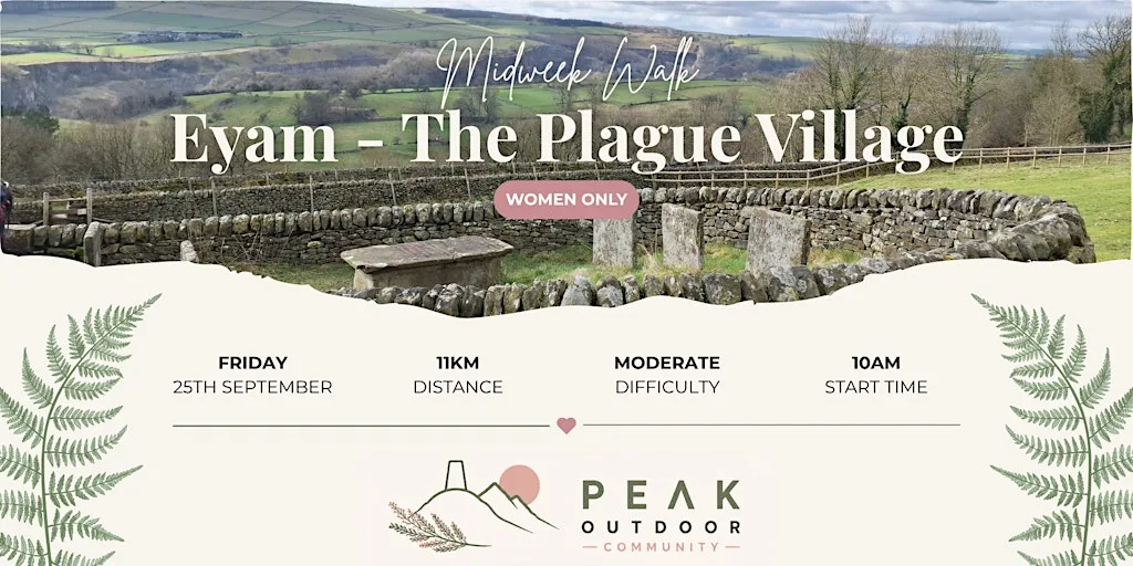 Eyam - The Plague Village | 11km | Women Only