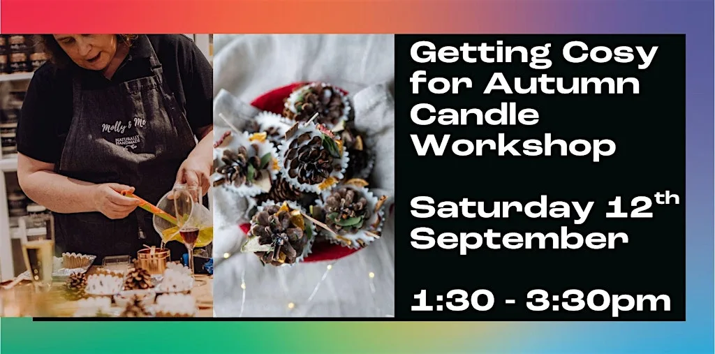 Getting Cosy for Autumn Candle Workshop at William Street
