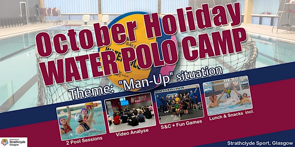 "Man-Up" Water Polo Camp - October 2026 at Strathclyde Sport