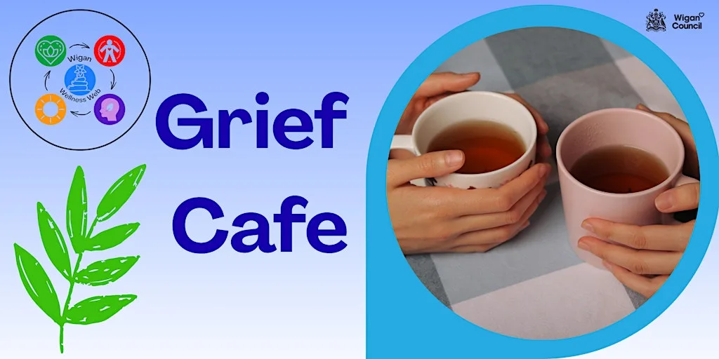 Grief Cafe at Wigan library at Wigan Library