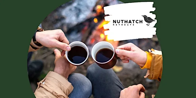 Nuthatch Retreats - Men's Campfire Collective