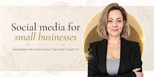 Social Media for Small Businesses That Don’t Want To But Think They Should