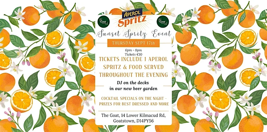 Aperol Spritz Sunset Sessions at The Goat in Goatstown at The Goat Bar & Grill