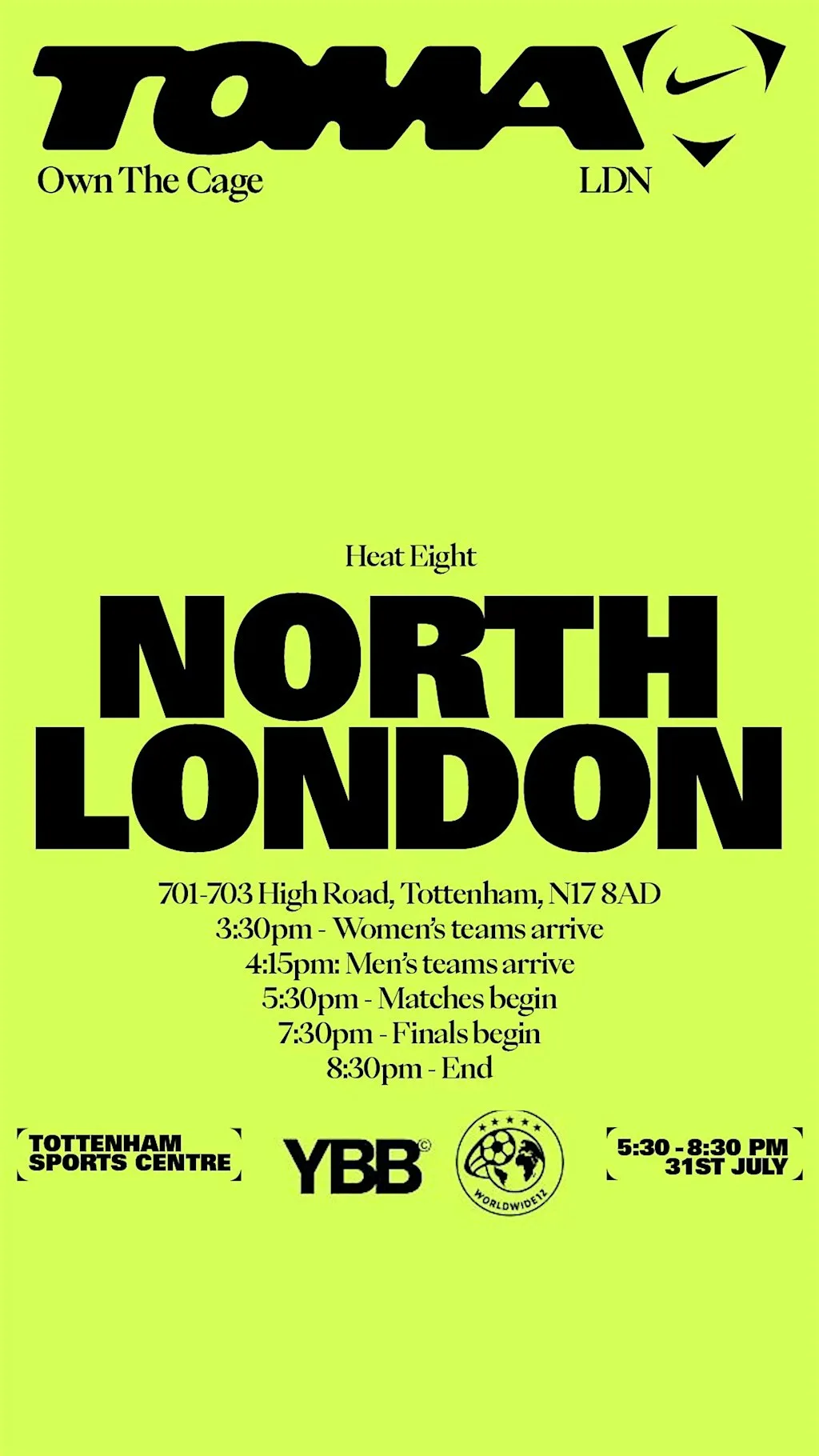 NIKE X WORLDWIDE1Z TOMA LONDON - 3X3 EVENT
