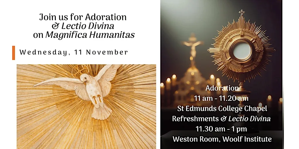 Adoration & Communal Lectio Divina on Magnifica Humanitas
