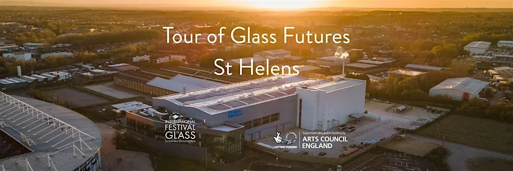 Tour of Glass Futures, St Helens at Glass Futures