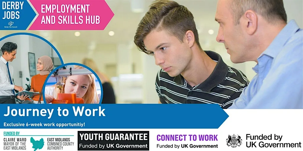 Journey to Work: Work Placement Programme for 16 - 25 year olds
