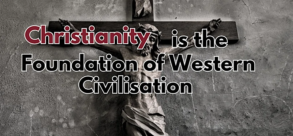 Debate: Is Christianity the Basis of Western Civilisation?