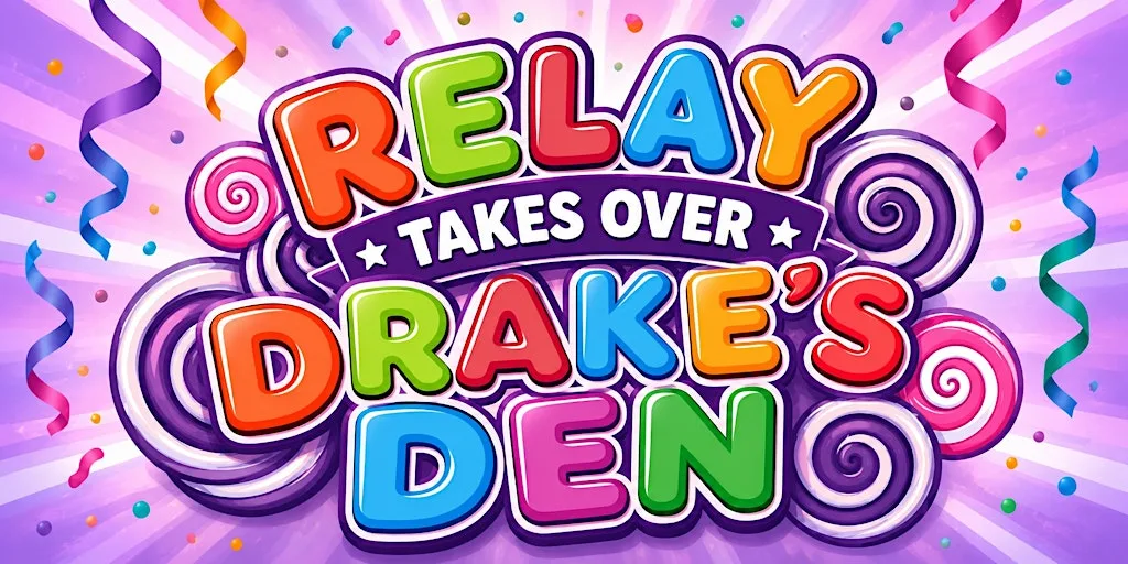 Relay takes over Drakes Den