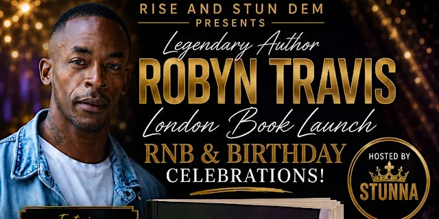 Robyn Travis: London Book Launch & R&B Birthday Celebration
