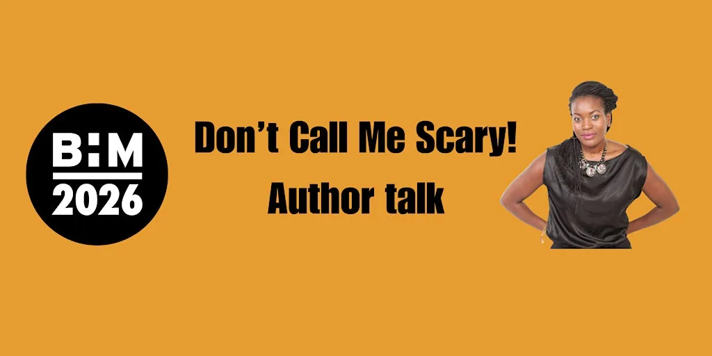 Don't Call Me Scary!