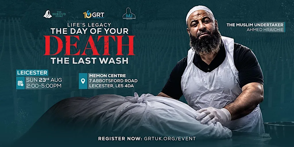 The Day of Your Death- The Muslim Undertaker (Leicester)