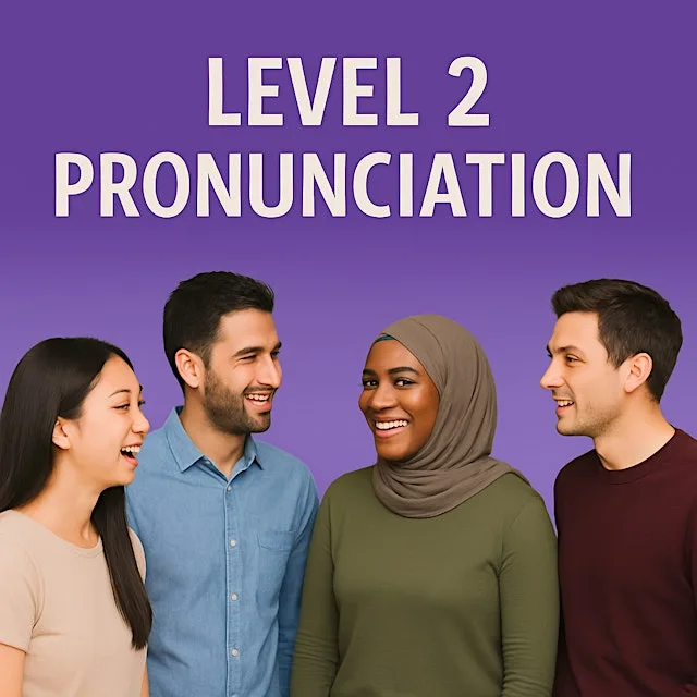 22nd September 2026: Level 2 Pronunciation 8.30pm