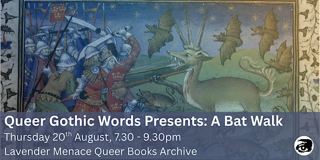 Queer Gothic Words Presents: A Bat Walk