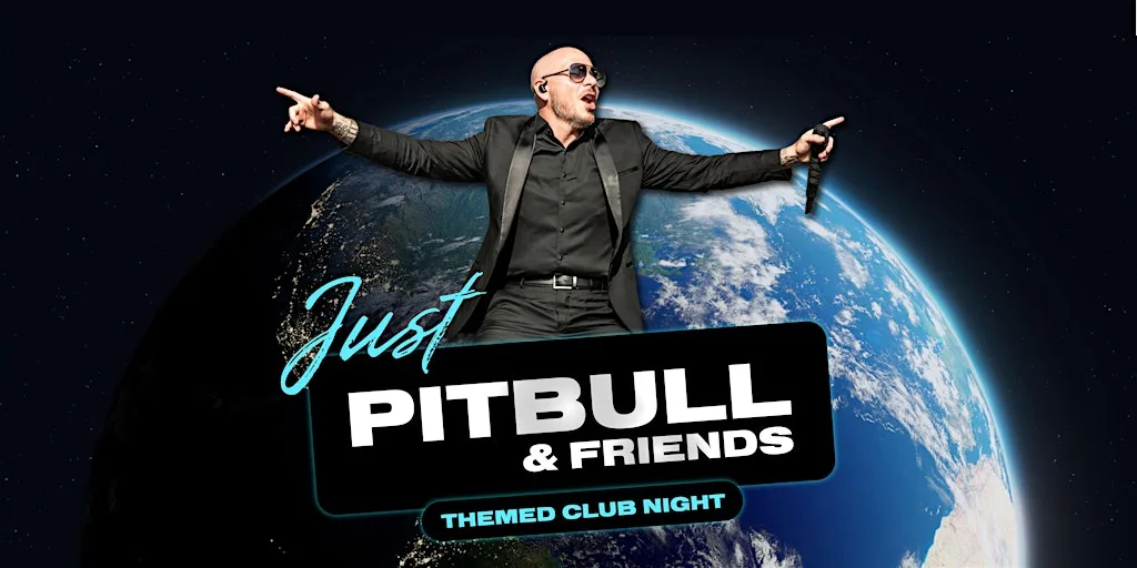 JUST PITBULL & FRIENDS CLUB NIGHT - 8th October @ The Sound House Dublin