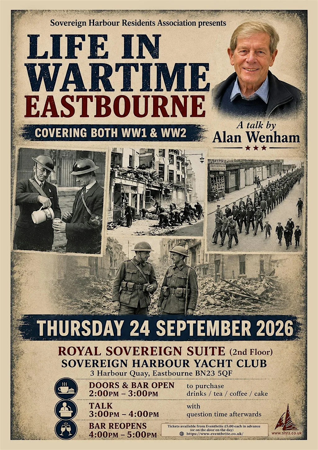 Life in Wartime Eastbourne (WW1 & WW2) at Sovereign Harbour Yacht Club Ltd