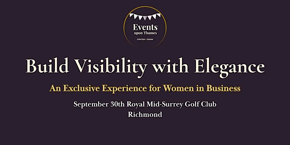 Build Visibility with Elegance - Richmond- Business Event