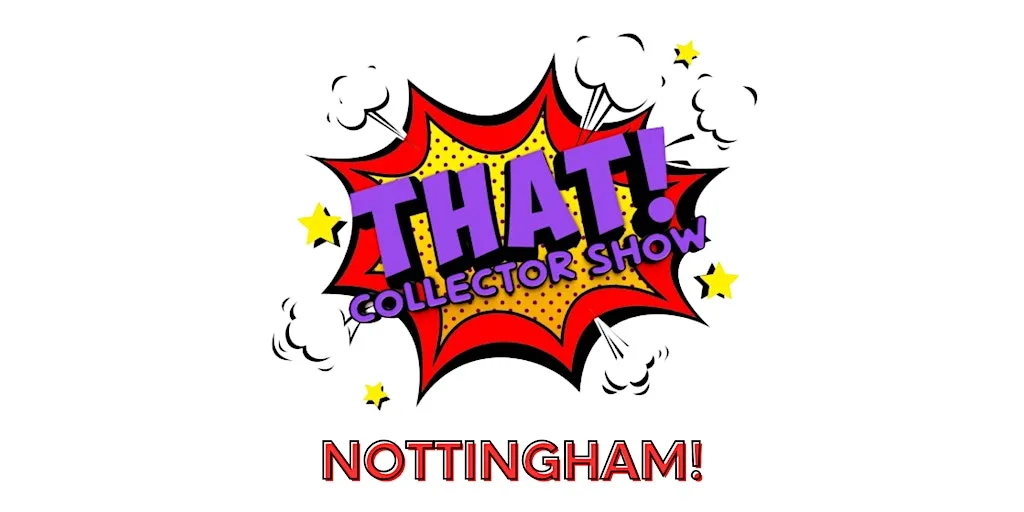 THAT! Collector Show Nottingham at Bilborough Sports Centre