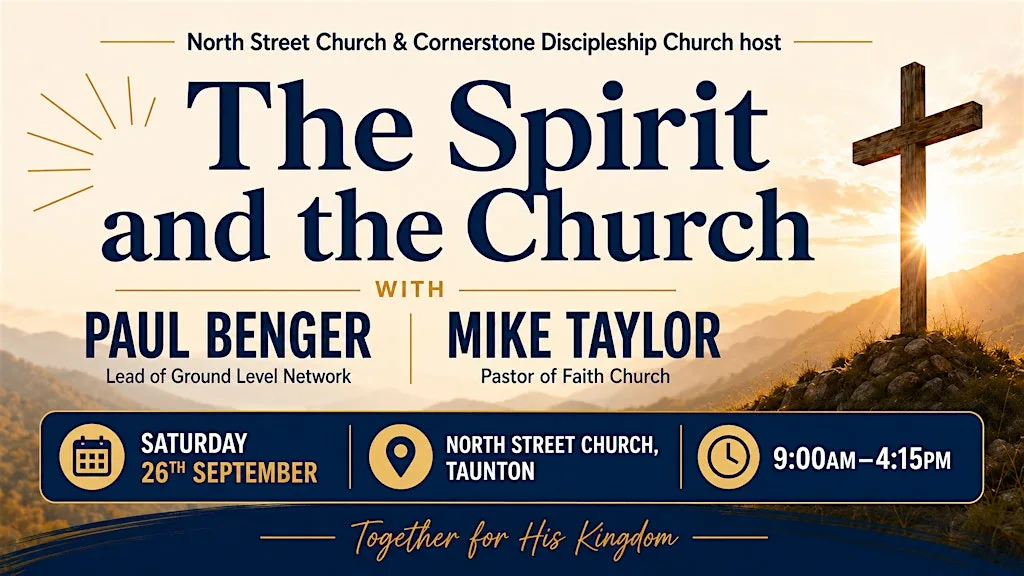 The Spirit and the Church at North Street Church