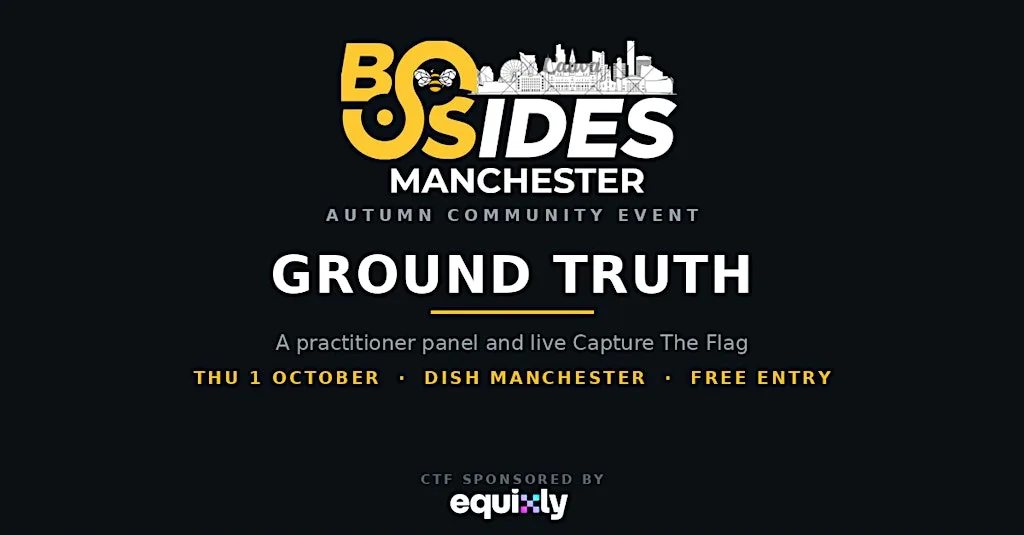 BSides Manchester: Ground Truth