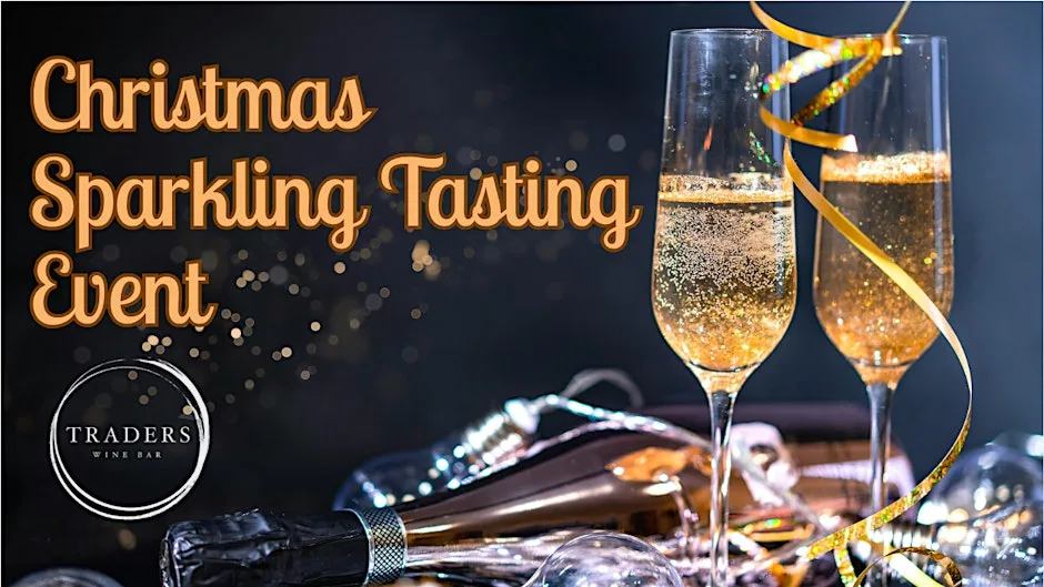 Christmas Sparkling Tasting Event at Traders Wine Bar