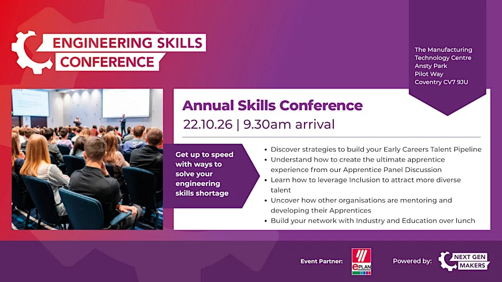 Next Gen Makers Engineering Skills Conference 2026 at Lloyds Bank Advanced Manufacturing Training Centre (AMTC)