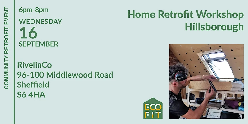 Hillsborough - retrofit for residents at RivelinCo Neighbourhood Arts Space