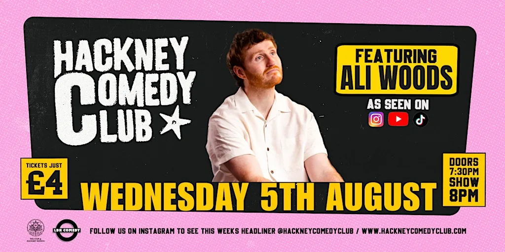 Hackney Comedy Club | Stand-up Comedy In East London | Every Wednesday!
