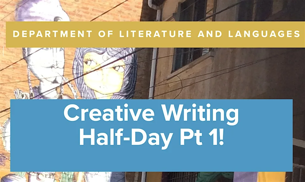 Creative Writing Half-Day Pt 1 @ The University of Surrey at University Of Surrey