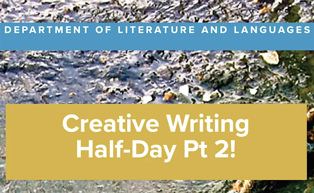 Creative Writing Half-Day Pt 2 @ The University of Surrey at University Of Surrey