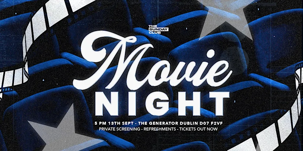 Movie Night at Generator Dublin