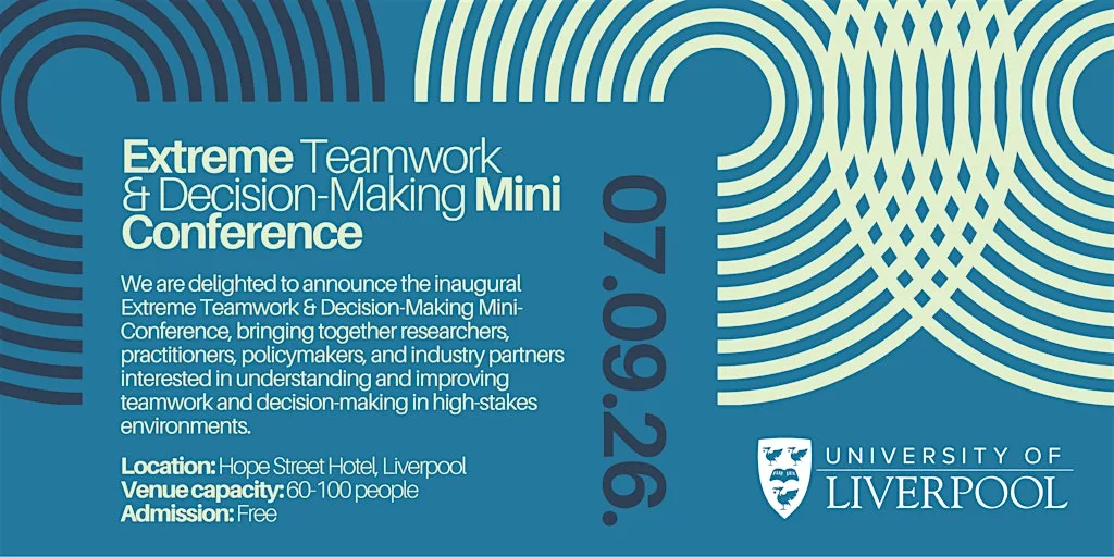 Extreme Teamwork and Decision-Making Mini Conference at Hope Street Hotel