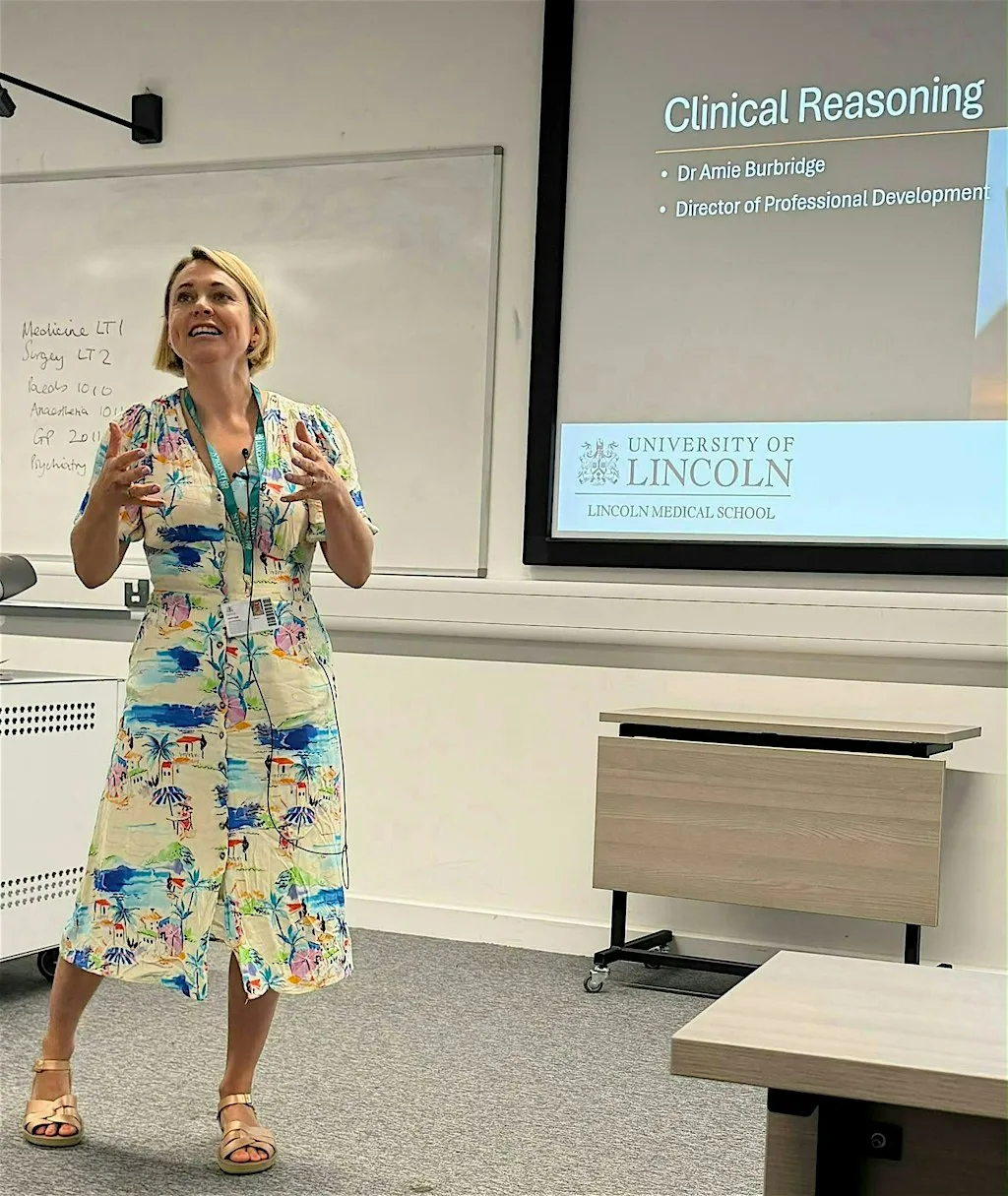 Thinking Out Loud: Teaching and Role-Modelling Clinical Reasoning at Ross Lucas Medical Sciences Building, University of Lincoln